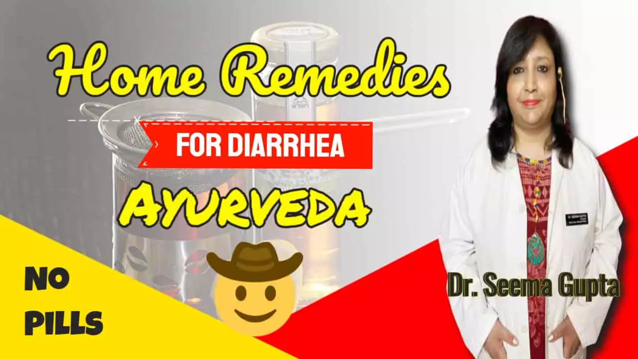 Home Remedies for Diarrhea Ayurveda - Loose Motion Best Home Remedies